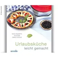 Omnia kokebok - lettvint feriekjøkken OBS! Tysk språk